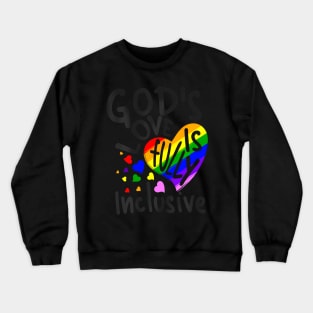 God's Love Is Fully Inclusive  Heart LGBT Pride Month Crewneck Sweatshirt